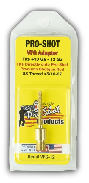 PROSHOT VFG ADAPTOR - FITS 10-410 GA PRO-SHOT SHOTGUN RODS - 5/16-27 US THREAD VFG-12 - Taurus Savings